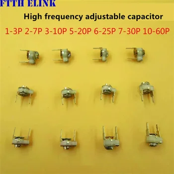 100шт Маленький керамический конденсатор тонкой настройки с регулируемой частотой 1-3 P 3-10 P 5-20 P 6-25 P7-30P10-60 P