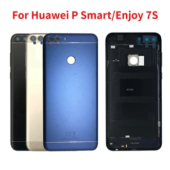 Для Huawei P Smart FIG-LX1 LA1 LX2 Задняя Крышка Батарейного Отсека Задняя дверь Для Huawei Enjoy 7S Задняя крышка Корпуса Замена объектива Camara